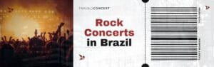 Rock Concerts Brazil