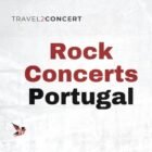Rock and Metal Concerts in Portugal 2026-2027 Schedule